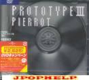 Pierrot - PROTO TYPE 3 [Initial pressing only limited release] DVD (Japan Import)