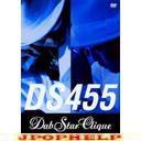 DS455 - DabStar Clique Release Party @ Matrix Yokohama [Limited Release] DVD (Japan Import)