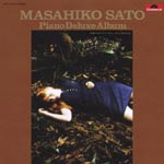 Masahiko Sato to New String Orchestra - Masahiko Sato Piano Delux Album (Japan Import)
