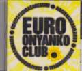 Onyanko Club - EURO Onyanko Club (Japan Import)