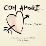Enrico Onofri - Enrico Onofri with Cipango Consort Live in Japan (Japan Import)