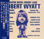 Robert Wyatt - Theatre Royal Drury Lane (Japan Import)