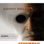 Sonny Rollins - Sonny Please (Japan Import)