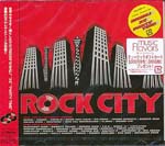 V.A. - Rock City (Japan Import)