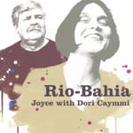 JOYCE with Dori Caym - Rio - Bahia (Japan Import)