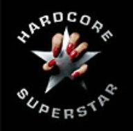 Hardcore Superstar - HARDCORE SUPERSTAR (Japan Import)