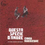 Original Soundtrack (Music by Ennio Morricone) - Questa Specie D Amore (Japan Import)