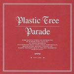 Plastic Tree - Parade [Priced-down Reissue] (Japan Import)