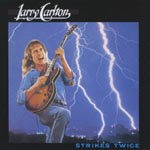 Larry Carlton - Strikes Twice [SHM-CD] [Limited Release] (Japan Import)