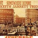 Keith Jarrett - SOMEWHERE BEFORE [Limited Release] (Japan Import)
