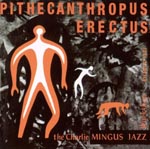 Charles Mingus - Pithecanthropus Erectus [SHM-SACD] [Limited Release] SACD (Japan Import)