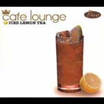 V.A. - Cafe Lounge Royal Iced Lemon Tea (Japan Import)