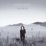 Fay Ray - Spotlight (Japan Import)