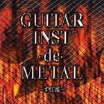 V.A. - GUITAR INST-de-METAL - Oyaji Damashii (Japan Import)