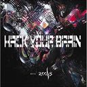 zechs - Hack your brain (Japan Import)
